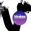 Versions - Single album lyrics, reviews, download