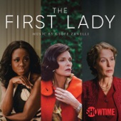 The First Lady, Season 1 (Music From the Original TV Series) artwork