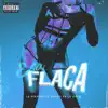 Stream & download Esa Flaca - Single