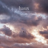 Haux - Youth