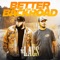 Better on a Backroad (feat. Taylor Ray Holbrook) - The Lacs lyrics