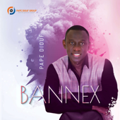 Bannex - Pape Diouf