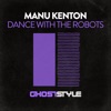 Dance with the Robots - Single