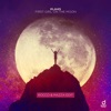 First Girl On the Moon (Rocco & Mazza Edit) - Single