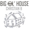 Big Ol’ House - EP