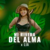 Mi Rivera Del Alma - Single