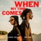 When My Time Comes artwork