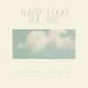 What a God You Are - Single