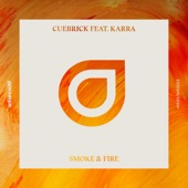 Smoke & Fire (feat. Karra) artwork