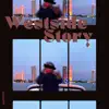 Westside Story - Single album lyrics, reviews, download