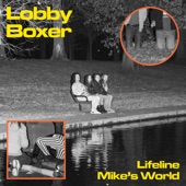 Lobby Boxer - Mike's World