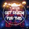 Get Ready for This - T.noize lyrics
