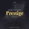 Prestige (feat. Devin Di Dakta) - Millichab lyrics