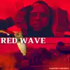 Red Wave album lyrics, reviews, download
