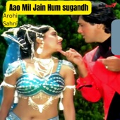 Aao Mil Jain Hum Sugandh artwork