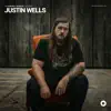 Justin Wells OurVinyl Sessions - EP album lyrics, reviews, download