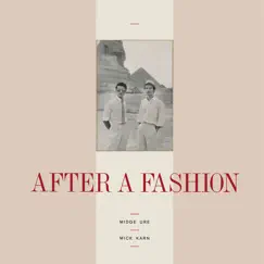 After a Fashion - Single by Midge Ure & Mick Karn album reviews, ratings, credits