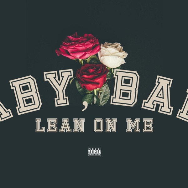 FKG TAN - Baby, Baby  Lean On Me