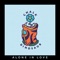 Alone In Love - Chalk Dinosaur lyrics
