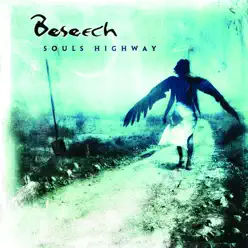 Soul Highway - Beseech