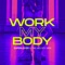 Work My Body (Extended Mix) artwork