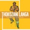Emzini Yabantu - Thokozani Langa lyrics