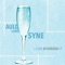 Auld Lang Syne (feat. Andrew Synowiec) - Laura Dickinson lyrics