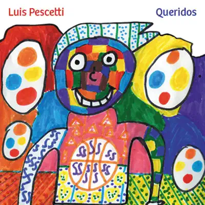 Queridos (En Vivo) [En vivo] - Luis Pescetti