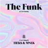 The Funk (ACT ON Remix) - Single album lyrics, reviews, download