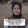 Kompilasi Dangdut Terbaik Revina Alvira, Vol. 6