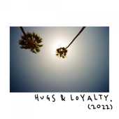 Hugs & Loyalty (feat. Reddy, IV & Owell Mood) - twlv