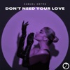Samuel Gstro - Don't Need Your Love