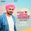 Kiven Mukhre Ton Nazran Hatawan - Single album lyrics, reviews, download