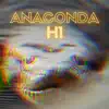 Anaconda - Single album lyrics, reviews, download
