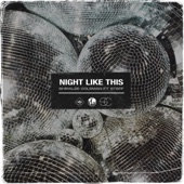 Night Like This (feat. STEFF) artwork
