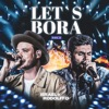 Let's Bora, Vol. 1 (Ao Vivo) - EP