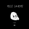 Mille lacrime - Single