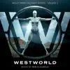 Westworld: Season 1 (Music from the HBO Series) album lyrics, reviews, download