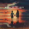 Woke Up in Love (feat. Gryffin & Calum Scott) [Alok Remix] - Single album lyrics, reviews, download