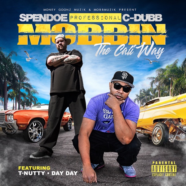 SpenDoe & C-Dubb - Bay 2 Sac