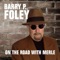 Heartache and a Headache (feat. Danny June Smith) - Barry P. Foley lyrics