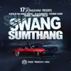 Swang Sumthang - Single album lyrics, reviews, download