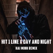 Hit 1 Line x Day and Night (Remix) artwork