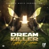 Dream Killer - Single
