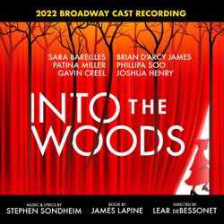 Into The Woods (2022 Broadway Cast Recording) - Sara Bareilles, Stephen Sondheim &amp; ‘Into The Woods’ 2022 Broadway Cast Cover Art