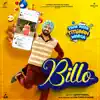 Billo - Single album lyrics, reviews, download