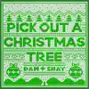Pick Out A Christmas Tree - Single album lyrics, reviews, download