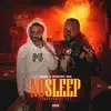 No Sleep (feat. Shoddy Boi) - Single album lyrics, reviews, download