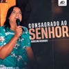 Consagrado ao Senhor - Single