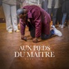 Aux pieds du maître - Single